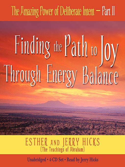 Title details for The Amazing Power of Deliberate Intent, Part II by Esther Hicks - Wait list